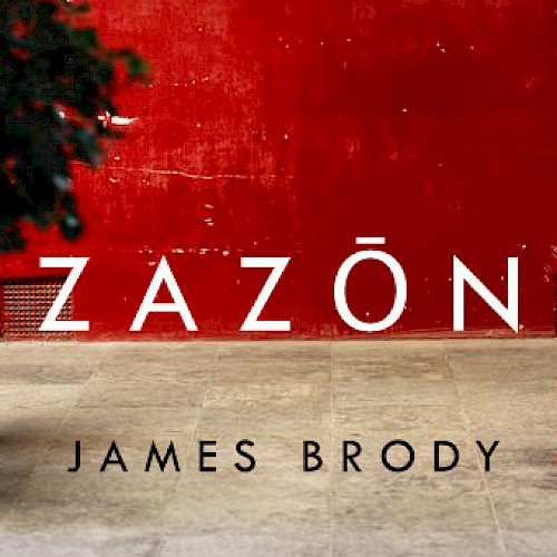 James Brody - Zazon