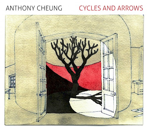 Anthony Cheung - Cycles And Arrows