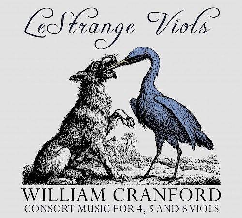 LeStrange Viols: William Cranford