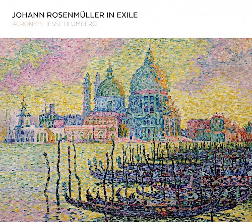 Johann Rosenmüller in Exile - ACRONYM, Jesse Blumberg