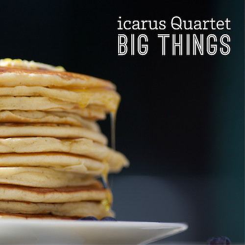 icarus Quartet: Big Things (Furious Artisans)