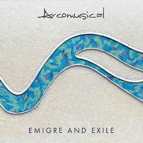 Arcomusical: Emigre And Exile (Panoramic)
